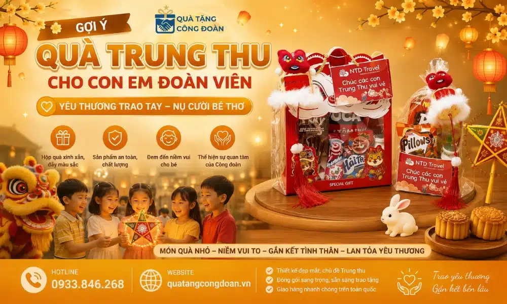 50+ Quà Tặng Trung Thu Cho Công Nhân KCN, Nhà Máy 23 Quà tặng Trung Thu cho con em đoàn viên